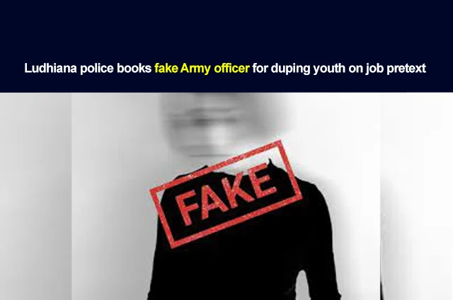 FAKE-ARMY-OFFICER-LUDHIANA