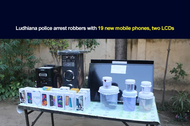 LUDHIANA POLICE ARREST ROBBERS