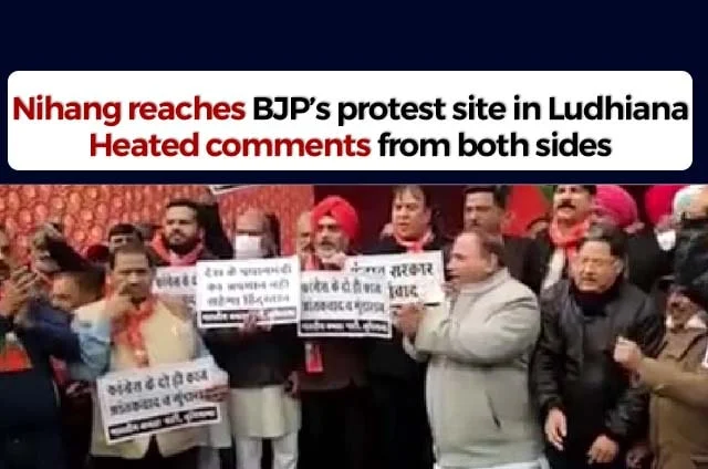 NIHANG REACHES BJP PROTEST SITE IN LUDHIANA