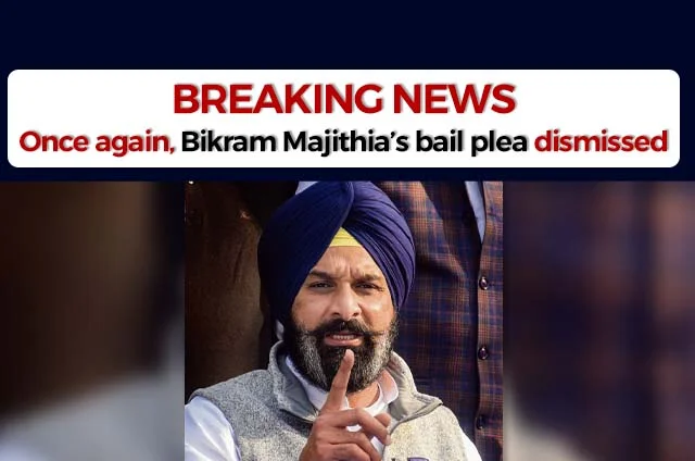 BIKRAM MAJITHIA BAIL PLEA