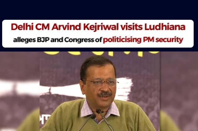 KEJRIWAL IN LUDHIANA