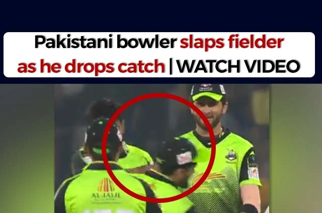 PAKISTAN BOWLER SLAPS FIELDER