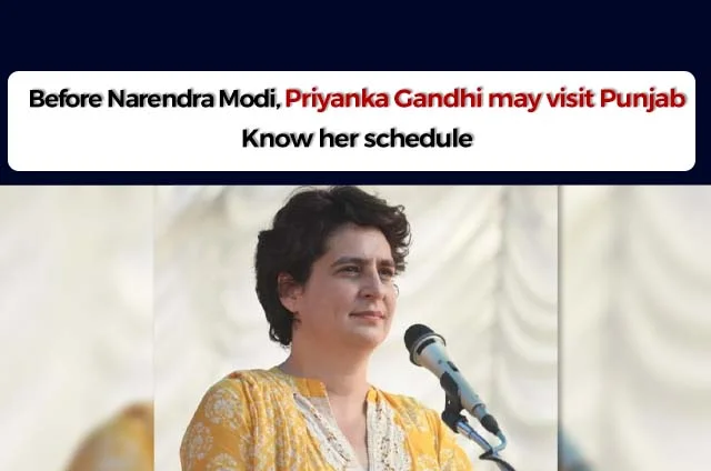 PRIYANKA GANDHI IN PUNJAB