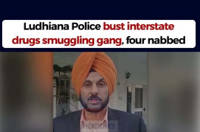 DRUG SMUGGLING LUDHIANA