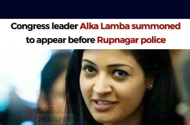 ALKA LAMBA SUMMONED