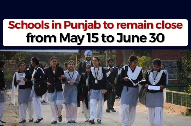 SCHOOLS TO REMAIN CLOSE IN PUNJAB