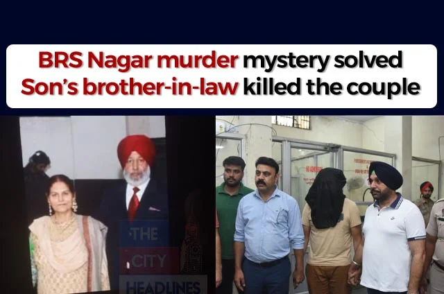 BRS NAGAR MURDER MYSTERY SOLVED